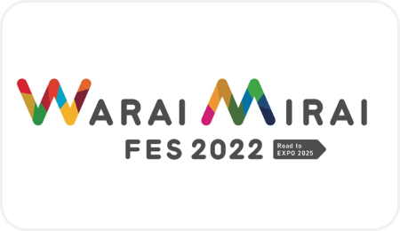 WARAI MIRAI FES